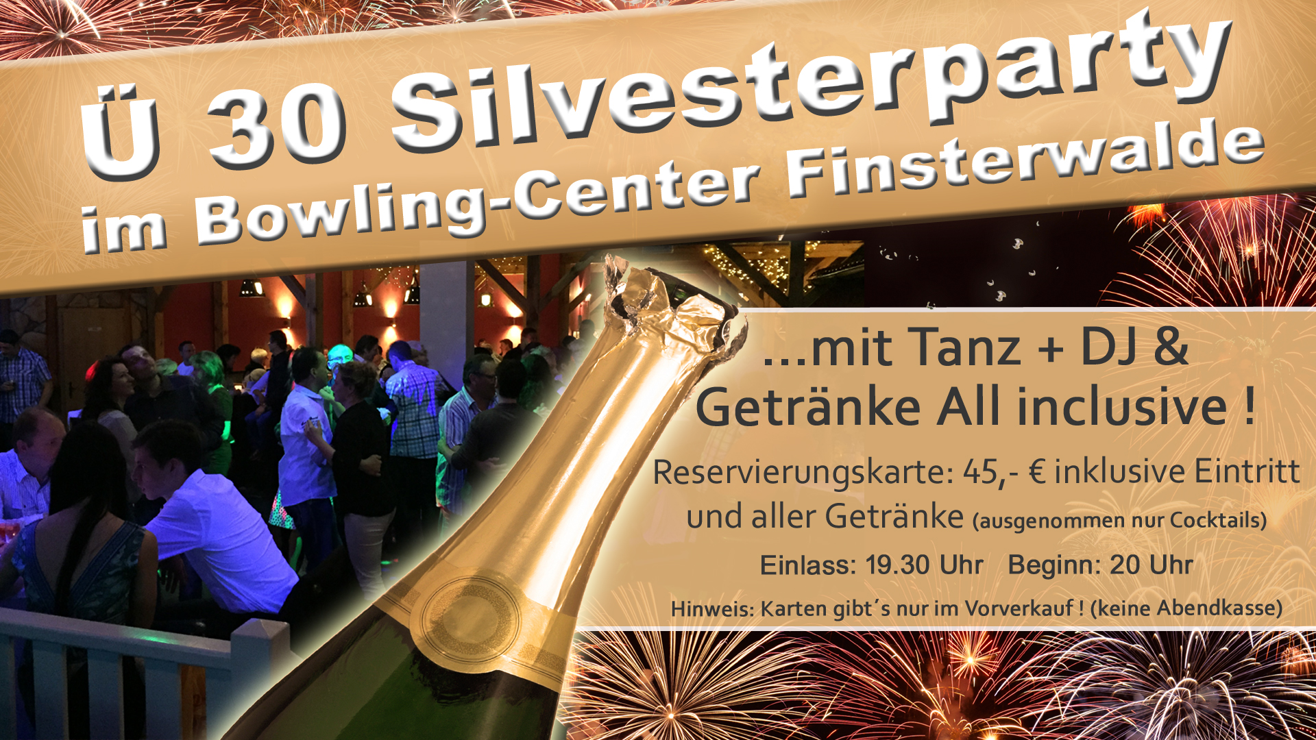 Ü 30 Silvesterparty im Bowling-Center Finstewalde